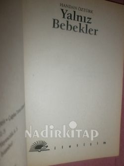 YALNIZ BEBEKLER