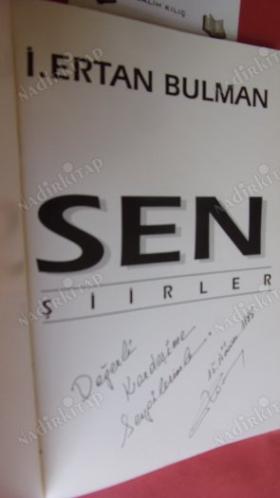 SEN ŞİİRLER ** Birinci BASIM - İMZALI**