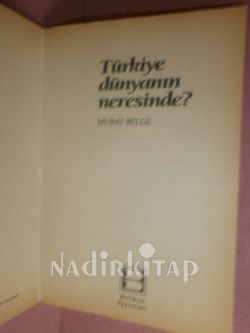 Türkiye Dünya'nın Neresinde?