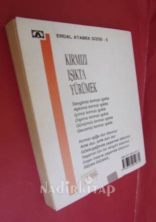 KIRMIZI IŞIKTA YÜRÜMEK