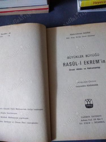 RASUL-İ EKREM'İN ÖRNEK AHLAKI