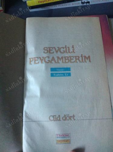 SEVGİLİ PEYGAMBERİM 4 (CİLTLİ)