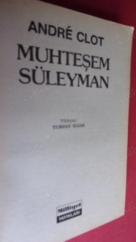 MUHTEŞEM SÜLEYMAN.