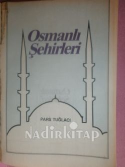 OSMANLI ŞEHİRLERİ