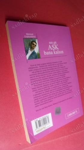 SEN GİT AŞK BANA KALSIN