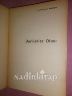 BANKERLER OLAYI