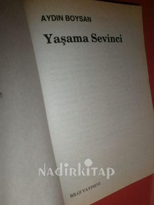 YAŞAMA SEVİNCİ