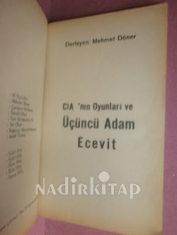 C.İ.A. nın Oyunları ve ÜÇÜNCÜ ADAM ECEVİT
