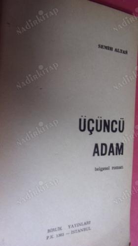 C.İ.A NIN NAMLUSUNDA ÜÇÜNCÜ ADAM