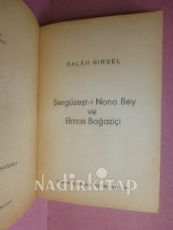 Sergüzeşt-i Nono Bey ve Elmas Boğaziçi