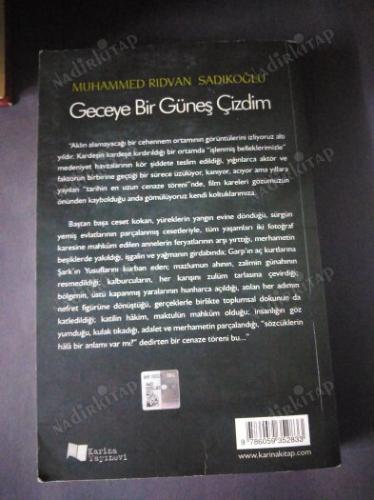 Geceye Bir Güneş Çizdim