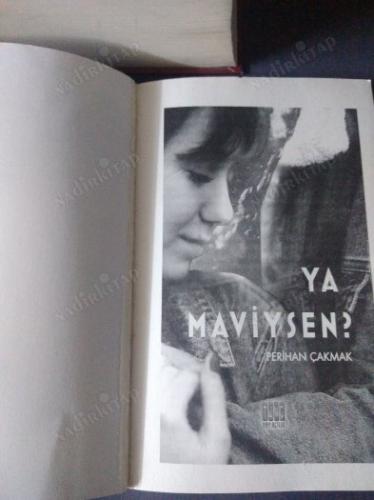 YA MAVİYSEN