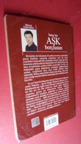 BANA BİR AŞK BORÇLUSUN