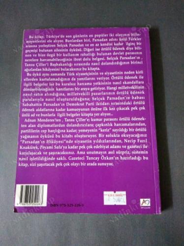 PARSADAN HİKAYESİ ( CUMHURİYET TARİHİNDEKİ ÖRTÜLÜ ÖDENEK YOLSUZLUKLARI)
