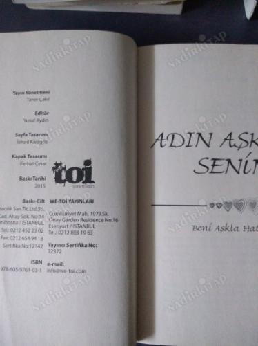 Adın Aşktır Senin / Ben En Çok Seni Sevdim (2 Roman Tek Kitapta)