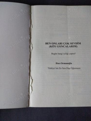 BEN ONLARI ÇOK SEVDİM