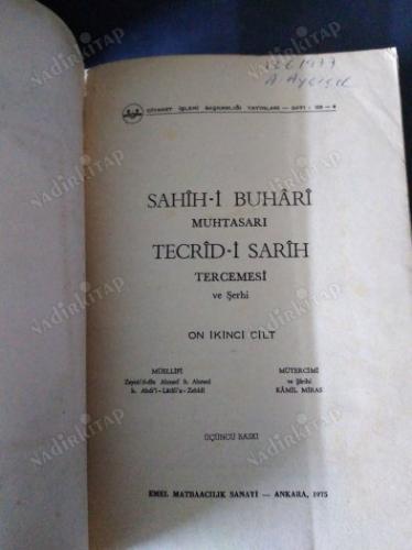 Sahih-i Buhari Muhtasarı Tecrid-i Sarih Tercemesi ve Şerhi - 12. Cilt (3. Baskı)