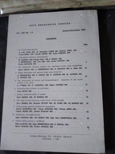 ACTA ONCOLOGICA TURCICA CİLT XIX SAYI 1-2-3-4 1986 ANKARA ONKOLOJİ HASTANESİ BÜLTENİ