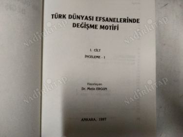 Türk Dünyası Efsanelerinde Değişme Motifi 2 Cilt Takım