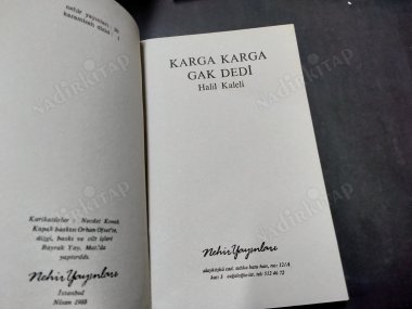 KARGA KARGA GAK DEDİ