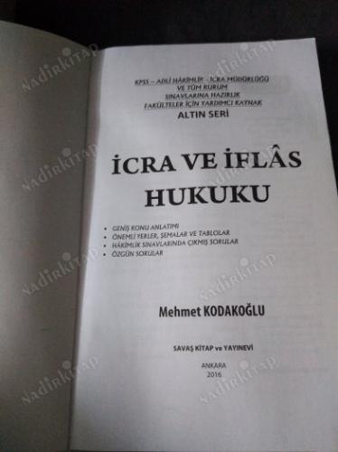 ALTIN SERİ İCRA VE İFLAS HUKUKU GENİŞ KONU ANLATIMI ÖNEMLİ YERLER ŞEMALAR VE TABLOLAR HAKİMLİK SINAVINDA ÇIKMIŞ SORULAR ÖZGÜN SORULAR
