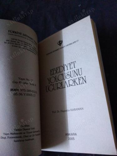 EBEDİYET YOLCUSUNU UĞURLARKEN