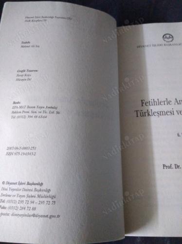 FETİHLERLE ANADOLU NUN TÜRKLEŞMESİ VE İSLAMLAŞMASI