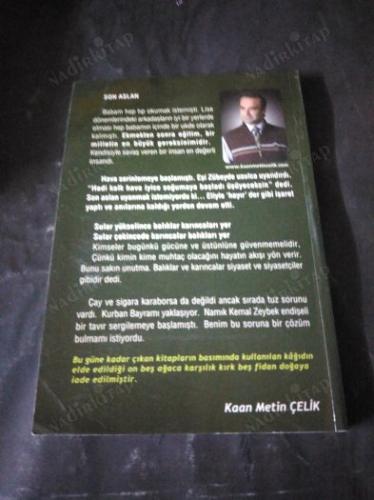 Son Aslan Ölümsüzlük Bitmeyen Sonsuz Bir İşte Çalışmaktır