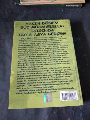 Yakın Dönem Güç Mücadeleleri Işığında Orta Asya Gerçeği