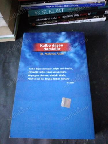 Şiirler ve Özlü Sözler /KALBE DÜŞEN DAMLALAR