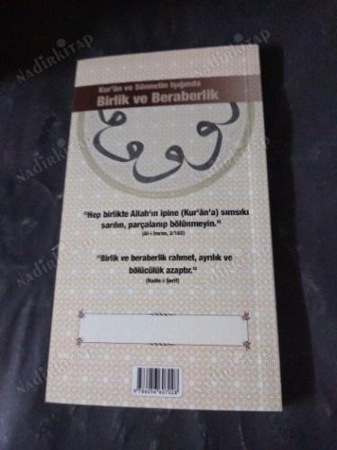 KUR'AN VE SÜNNETİN IŞIĞINDA BİRLİK VE BERABERLİK