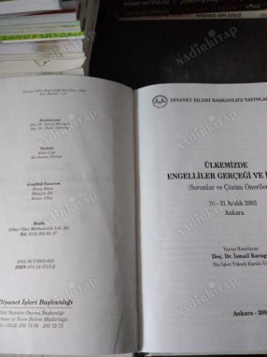 ÜLKEMİZDE ENGELLİLER GERÇEĞİ VE İSLAM ANKARA 2003