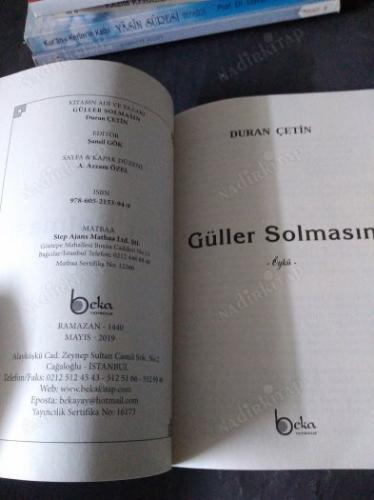 Güller Solmasın
