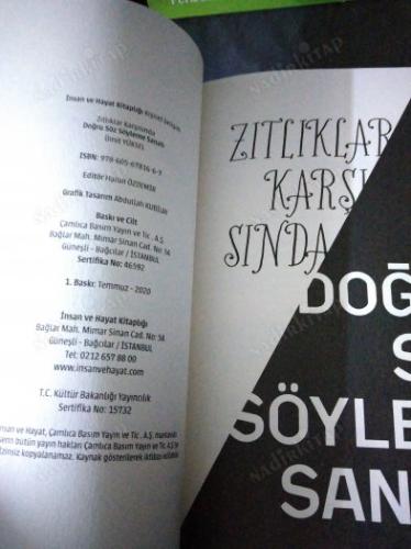 Zıtlıklar Karşısında Doğru Söz Söyleme Sanatı