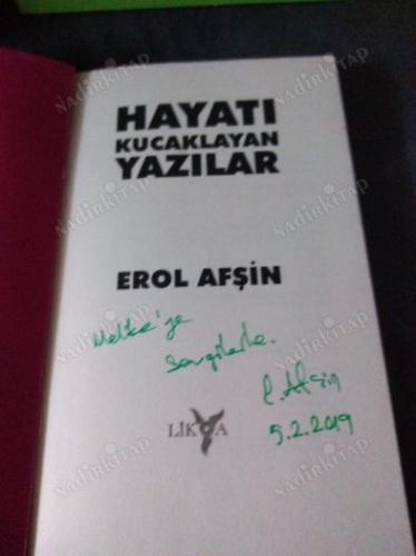 HAYATI KUCAKLAYAN YAZILAR(İMZALI -İTHAFLI)