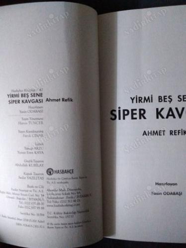 Yirmi Beş Sene Siper Kavgası