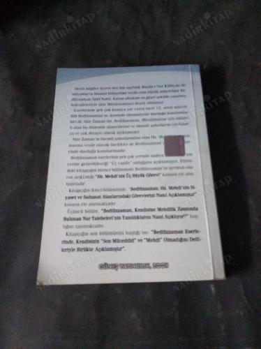 BEDİÜZZAMAN AHİR ZAMAN'I ANLATIYOR