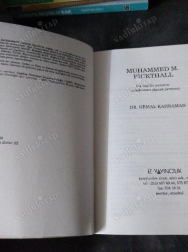 MUHAMMED M.PICKTHALL Bir İngiliz Yazarın Müslüman Olarak Portresi