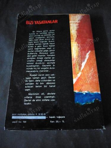 BİZİ YAŞATANLAR