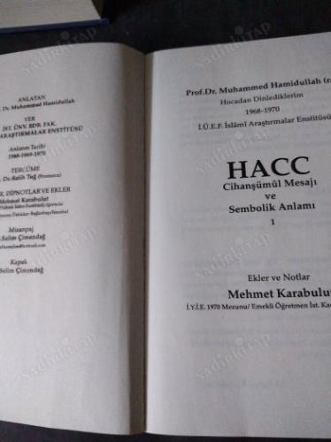 Prof. Dr. Hamidullah Hoca'dan Dinlediklerim Hacc