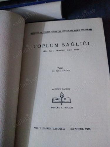 TOPLUM SAĞLIĞI ( KIZ SANAT ENSTİTÜLERİ İKİNCİ SINIF )