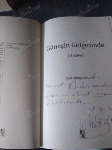 Güneşin Gölgesinde (İMZALI- İTHAFLI)