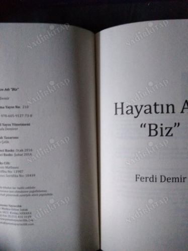 HAYATIN ADI BİZ