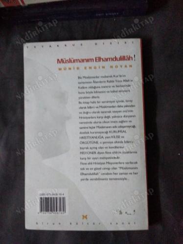 Müslümanım Elhamdulillah-Hristiyan Misyonerlerin Müslümanları Taciz Ve Propaganda Faaliyetlerine Karşı Korunma Yöntemleri