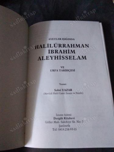 HALİLÜRRAHMAN İBRAHİM ALEYHİSSELAM VE URFA TARİHÇESİ