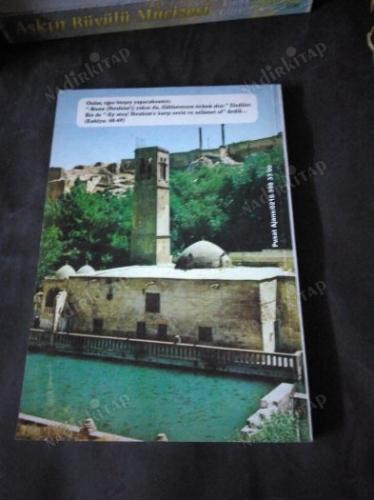 HALİLÜRRAHMAN İBRAHİM ALEYHİSSELAM VE URFA TARİHÇESİ
