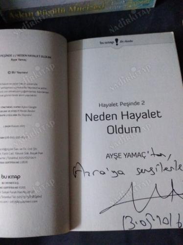 HAYALET PEŞİNDE 2 - NEDEN HAYALET OLDUM (İMZALI)