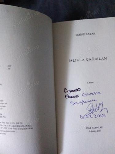 ISLIKLA ÇAĞRILAN (İMZALI-İTHAFLI)