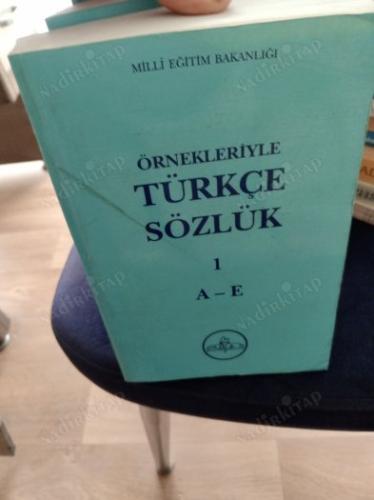 Örnekleriyle Türkçe Sözlük