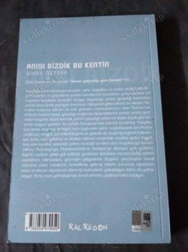 ANISI BİZDİK BU KENTİN